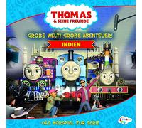 Thomas & Seine Freunde - Thomas & Seine Freunde - Große Welt! Große Abenteuer! Indien (Hörspiel)