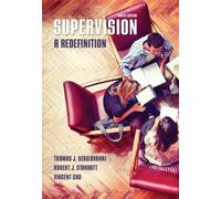 Thomas Sergiovanni Robert Starratt Vinc Supervision: A Redef (Copertina rigida)