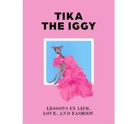 Thomas Shapiro Tika the Iggy Katherine Shapiro Tika the Iggy (Copertina rigida)
