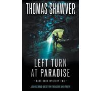 Thomas Shawver Left Turn at Paradise (Tascabile) Rare Book Mystery