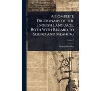 Thomas Sheridan A Complete Dictionary of the English Language (Copertina rigida)