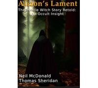 Thomas Sheridan Neil McDo Alizon's Lament The Pendle Witch Story Re (Tascabile)