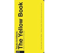 Thomas Sherman Tezuka Architects: the Yellow Book (Copertina rigida)
