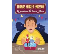 Thomas Shirley Ericsson: En la juguetería del señor Albero