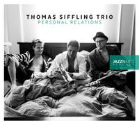 Thomas Siffling Trio - Personal Relations