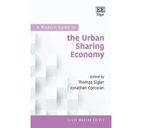 Thomas Sigler A Modern Guide to the Urban Sharing Economy (Copertina rigida)
