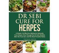 Thomas Smith Dr Sebi Cure for Herpes (Tascabile)