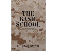 Thomas Smith The Basic School (Tascabile)