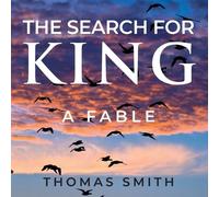 Thomas Smith The Search for King (Tascabile)