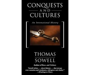 Thomas Sowell Conquests and Cultures (Tascabile)