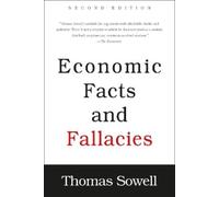 Thomas Sowell Economic Facts and Fallacies (Tascabile)