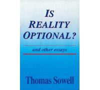 Thomas Sowell Is Reality Optional? (Tascabile)