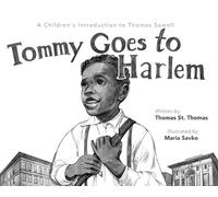Thomas St Thomas Tommy Goes to Harlem (Copertina rigida)