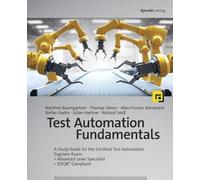 Thomas Steirer Julian Hartner Richard Seidl Marc-Flo Test Automation (Tascabile)