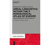 Thomas Stolz Nata Areal Linguistics within the Phonological A (Copertina rigida)