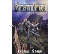 Thomas Storm Of Darkest Valor (Tascabile)