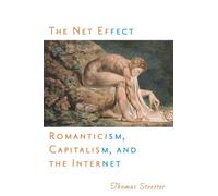 Thomas Streeter The Net Effect (Tascabile) Critical Cultural Communication