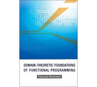Thomas Streiche Domain-theoretic Foundations Of Functional Pr (Copertina rigida)