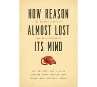 Thomas Sturm Michael Gordin L How Reason Almost Lost Its Mind - The (Tascabile)