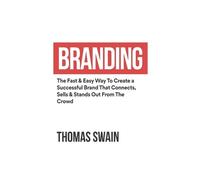 Thomas Swain Branding (Tascabile)