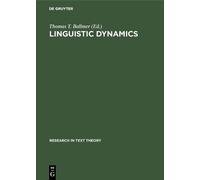 Thomas T. Ballmer Linguistic Dynamics (Copertina rigida) Research in Text Theory