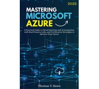 Thomas T Haws Mastering Microsoft Azure (Tascabile) Digital Skills Mastery