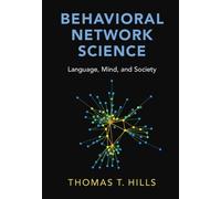 Thomas T. Hills Behavioral Network Science (Copertina rigida)