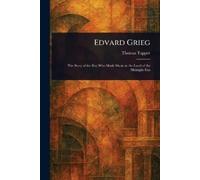 Thomas Tapper Edvard Grieg (Tascabile)