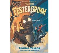 Thomas Taylor Festergrimm (Copertina rigida) Legends of Eerie-on-Sea