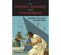 Thomas Taylor Theoretic Arithmetic of the Pythagoreans (Tascabile)