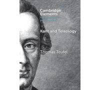 Thomas Teufel Kant and Teleology (Copertina rigida)