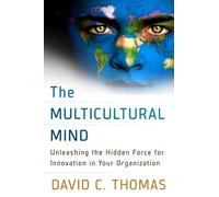 THOMAS The Multicultural Mind: Unleashing the Hidden Force for Innov (Tascabile)