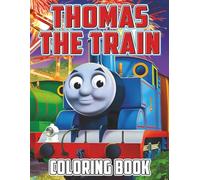 Thomas The Train Coloring Book: Cartoon Characters Coloring Pages For Teens To Relax And Enjoy the Holiday