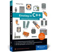 Thomas Theis Einstieg in C++: Ideal für Programmiereinsteiger, inkl. (Tascabile)
