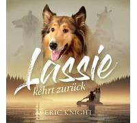 Knight,Eric-Tippner,Thomas-Holzmann,Matthias E. - Lassie Kehrt Zurück