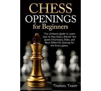 Thomas Tower Chess Openings for Beginners (Tascabile)