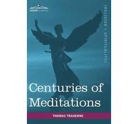 Thomas Traherne Centuries of Meditations (Copertina rigida)