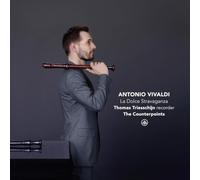Thomas Triesschijn; The Counterpoints - Antonio Vivaldi: la Dolce Stravaganza