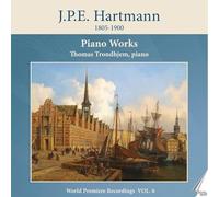Thomas Trondhjem - J.P.E. Hartmann: Piano Works, Vol. 6