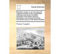 Thomas Troughton Barbarian Cruelty (Tascabile)