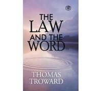 Thomas Troward The Law and the Word (Copertina rigida)
