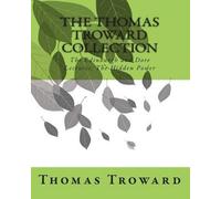 Thomas Troward The Thomas Troward Collection (Tascabile)
