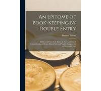 Thomas Turner An Epitome of Book-Keeping by Double Entry (Tascabile)
