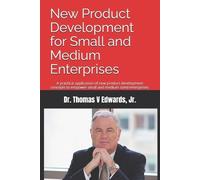 Thomas V Edward New Product Development for Small and Medium Enterpr (Tascabile)