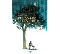 Thomas von Steinaecker Barbara Yelin Der Sommer ihres Lebens (Copertina rigida)