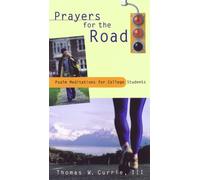 Thomas W. Currie III Prayers for the Road (Tascabile)