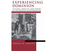 Thomas W. Gallant Experiencing Dominion (Tascabile)
