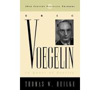 Thomas W. Heilke Eric Voegelin (Tascabile) 20th Century Political Thinkers