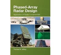 Thomas W. Jeffrey Phased-Array Radar Design (Copertina rigida)