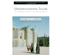 Thomas W. Lippman Understanding Islam (Tascabile)